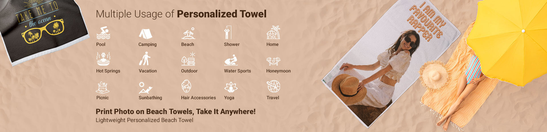 Multiple Usage of Personalized Towel